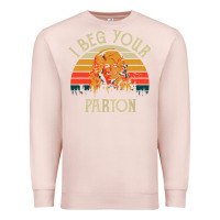 Pale Pink vintage i beg your parton Premium Sweatshirt - artisFamous