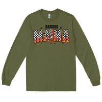 Army Green baddas mama Long Sleeve Tee - CowhideDigitalArt