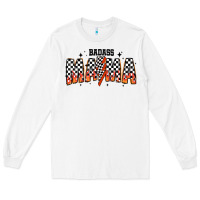 White baddas mama Long Sleeve Tee - CowhideDigitalArt
