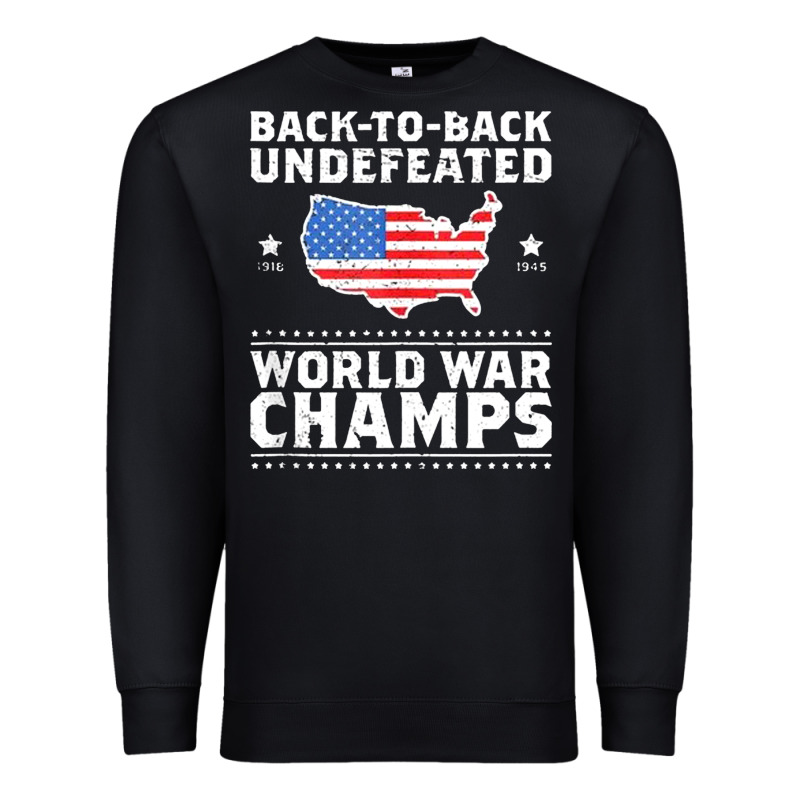 Back To Back Undefeated World War Champs Premium Sweatshirt by artisFamous | Teevron