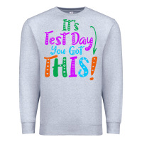 Heather Grey it's test day you got this Premium Sweatshirt - artisFamous