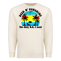 Sandshell beer n' sunshine the only B.S. i need Premium Sweatshirt - artisFamous