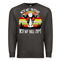 Smoke vintage not my pasture not my bull cow Premium Sweatshirt - artisFamous