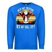 True Royal vintage not my pasture not my bull cow Premium Sweatshirt - artisFamous