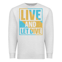 Oatmeal Heather Live And Let Dive Retro Style Premium Sweatshirt - artisFamous