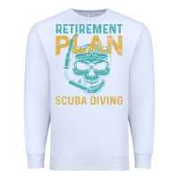 White Retirement Plan Scuba Diving Premium Sweatshirt - artisFamous