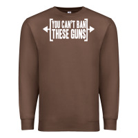 Chestnut you can't ban these guns Premium Sweatshirt - artisFamous