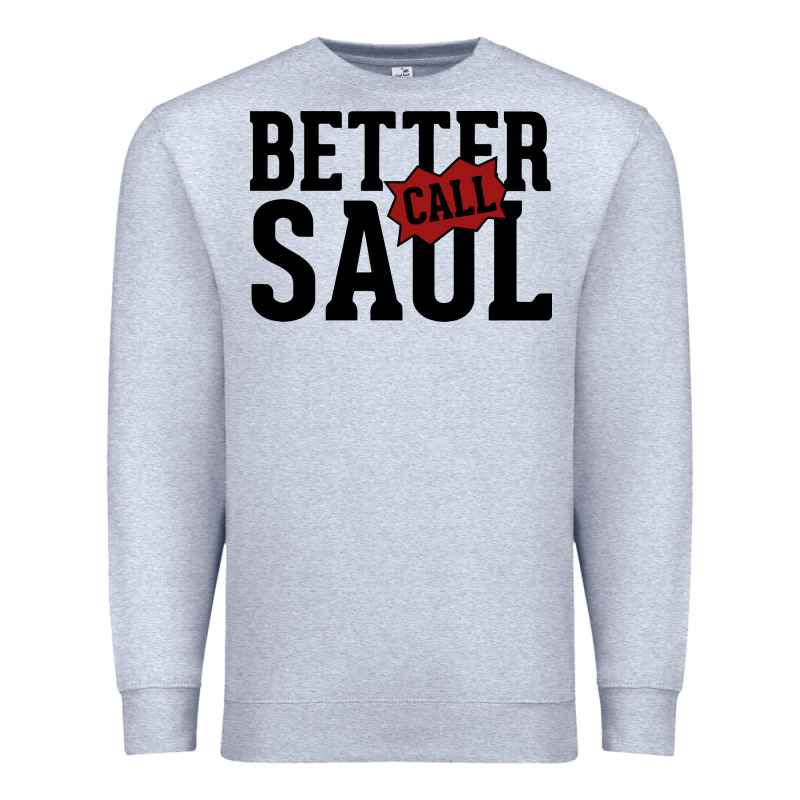 Better Cal Saul Premium Sweatshirt by artisFamous | Teevron