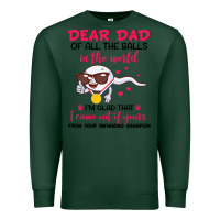 Sports Green dear dad of all the balls in the world i’m glad that i came out of y Premium Sweatshirt - artisFamous