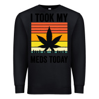 Black i took my meds today Premium Sweatshirt - artisFamous
