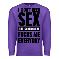 Purple I DON'T NEED SEX Premium Sweatshirt - artisFamous