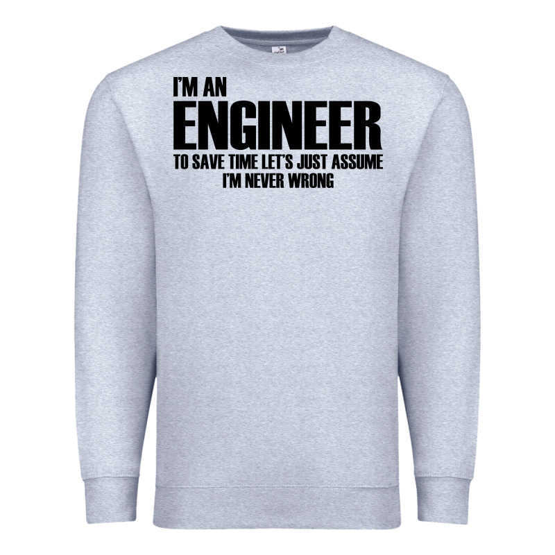 I'm An Engineering Premium Sweatshirt by artisFamous | Teevron