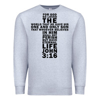 John 3:16 Bible Verse Cool Christian Church Shirts Christianity Premium Sweatshirt | Teevron