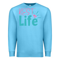 Ocean Blue best life Premium Sweatshirt - artisFamous