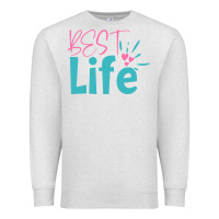 Oatmeal Heather best life Premium Sweatshirt - artisFamous