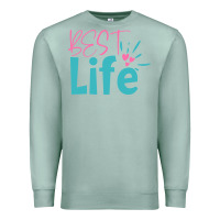 Seafoam best life Premium Sweatshirt - artisFamous