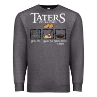 Charcoal Heather the lord of the rings taters potatoes recipe Premium Sweatshirt - artisFamous
