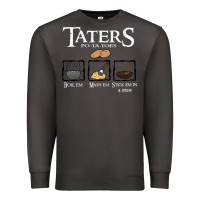 Smoke the lord of the rings taters potatoes recipe Premium Sweatshirt - artisFamous