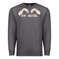 Charcoal Heather ew david schitt's creek Premium Sweatshirt - artisFamous