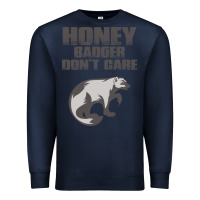 Navy honey badger dont care Premium Sweatshirt - artisFamous