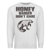 Oatmeal Heather honey badger dont care Premium Sweatshirt - artisFamous