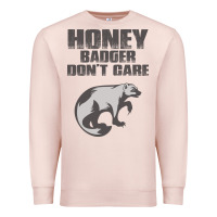 Pale Pink honey badger dont care Premium Sweatshirt - artisFamous