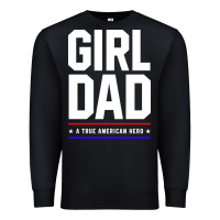 Black Girl Dad A True American Hero - Fathers Day Gift Premium Sweatshirt - artisFamous