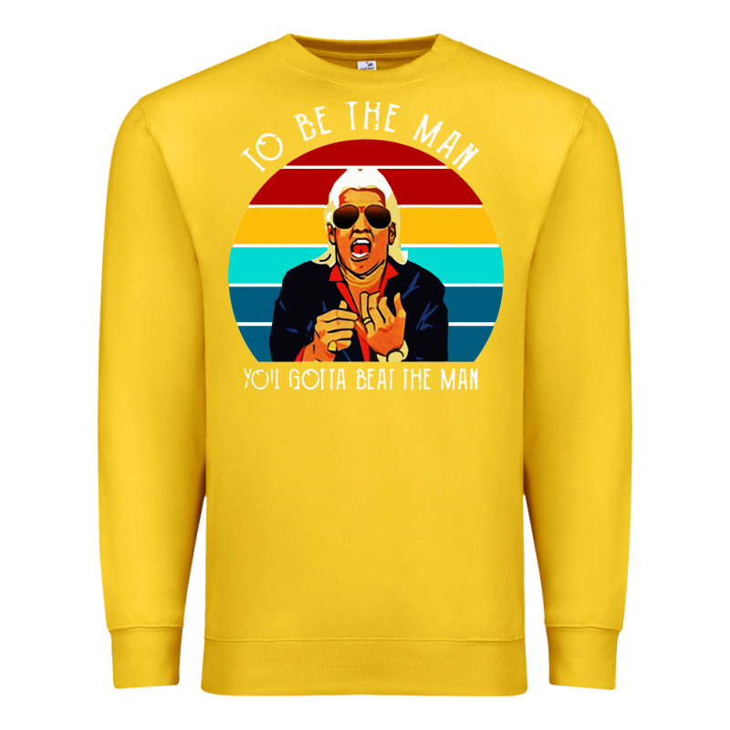 Ric Flair To Be The Man Premium Sweatshirt by artisFamous | Teevron