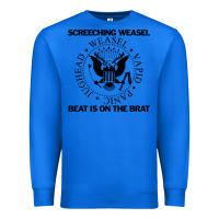 True Royal Screeching Weasel Beat Is On The Brat Premium Sweatshirt - artisFamous