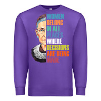 Purple women belong in all places r.u.th bader gins.burg r.b.g t shirt Premium Sweatshirt - artisFamous