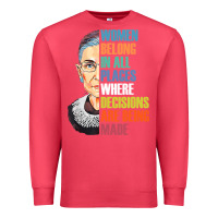 Cardinal women belong in all places r.u.th bader gins.burg r.b.g t shirt Premium Sweatshirt - artisFamous