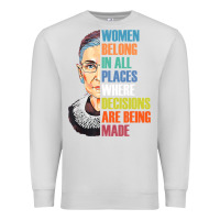 Dove Grey women belong in all places r.u.th bader gins.burg r.b.g t shirt Premium Sweatshirt - artisFamous