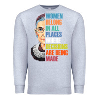 Heather Grey women belong in all places r.u.th bader gins.burg r.b.g t shirt Premium Sweatshirt - artisFamous