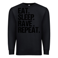 Black eat sleep rave repeat Premium Sweatshirt - artisFamous