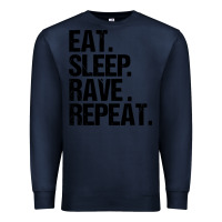 Navy eat sleep rave repeat Premium Sweatshirt - artisFamous