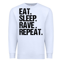 White eat sleep rave repeat Premium Sweatshirt - artisFamous