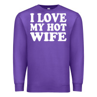 Purple i love my hot wife Premium Sweatshirt - artisFamous
