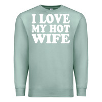 Seafoam i love my hot wife Premium Sweatshirt - artisFamous