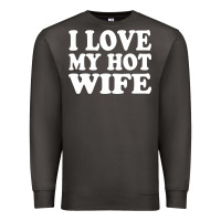 Smoke i love my hot wife Premium Sweatshirt - artisFamous
