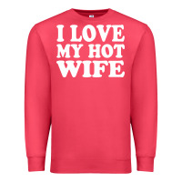 Cardinal i love my hot wife Premium Sweatshirt - artisFamous