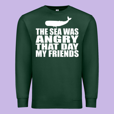 Seinfeld   The Sea Was Angry That Day My Friends Premium Sweatshirt Designed By Artisfamous