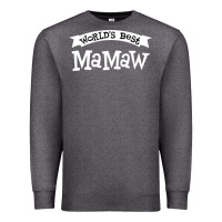 Charcoal Heather World's Best Mamaw Ever Premium Sweatshirt - artisFamous