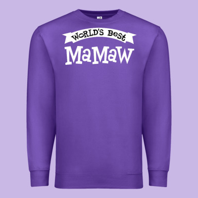 World's Best Mamaw Ever Premium Sweatshirt Designed By Artisfamous