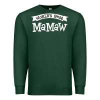 Sports Green World's Best Mamaw Ever Premium Sweatshirt - artisFamous