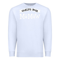White World's Best Mamaw Ever Premium Sweatshirt - artisFamous