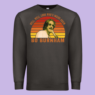 Bo Burnham T-shirt, Well, Well. Look Who's Inside Again Premium Sweatshirt Designed By Artisfamous