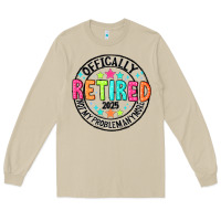 Mushroom Officially Retired 2025 not my problem anymore Long Sleeve Tee - CowhideDigitalArt