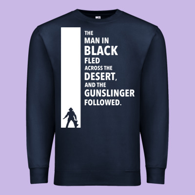 The Man In Black Fled Across The Desert Premium Sweatshirt Designed By Artisfamous
