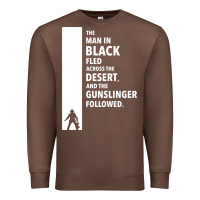 Chestnut the man in black fled across the desert Premium Sweatshirt - artisFamous