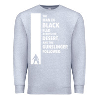 Heather Grey the man in black fled across the desert Premium Sweatshirt - artisFamous